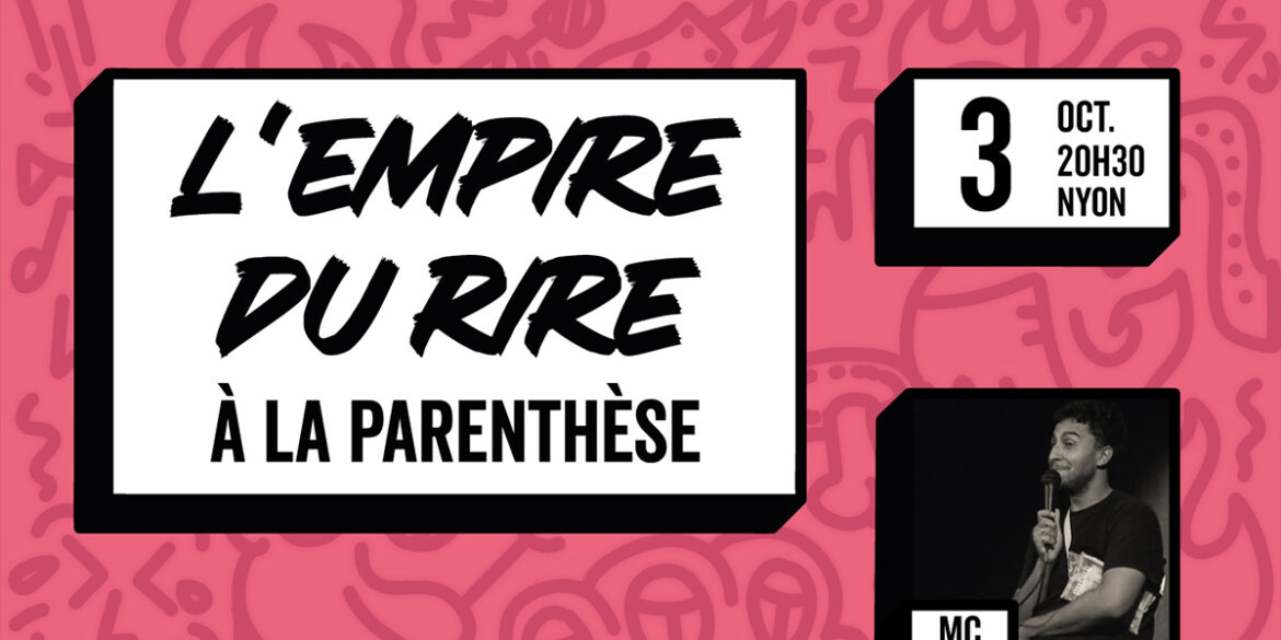 empire du rire stand up parenthese nyon