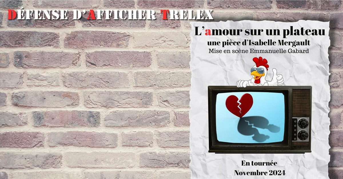 defense d afficher trelex amour sur un plateau