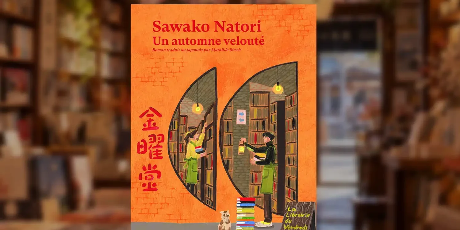 Un automne velouté article slash culture le bruit du monde Sawako Natori