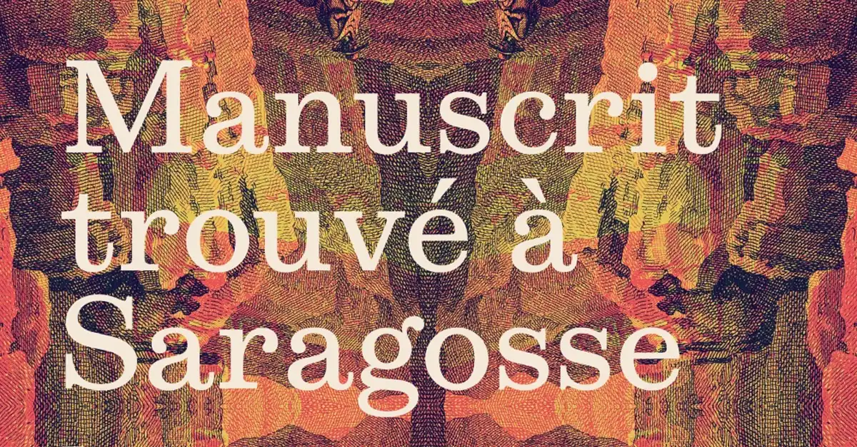manuscrit trouve a saragosse fondation jan michalski
